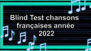 Blind Test chansons françaises année 2022 50 extraits [upl. by Pages]