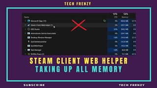 Steam client web helper high memory usage  FIXED [upl. by Nunes]