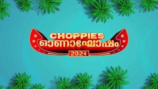 Choppies Onam 2024 [upl. by Cordelia]