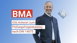 426 Prüfungsfrage amp Antwort zum Prüfungsfragenkatalog BMA nach DIN 14675 Stand 2020 [upl. by Ecirtak]