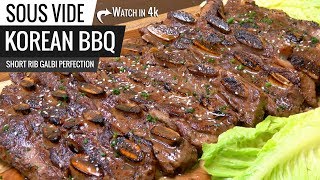 Sous Vide Korean BBQ Short Ribs Galbi 갈비 Perfection  AKA Korean Kalbi [upl. by Yehudi]