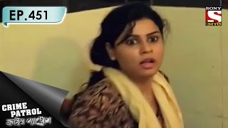 Crime Patrol  ক্রাইম প্যাট্রোল Bengali  Ep 451  An Escaped Convict Part2 [upl. by Assyral699]