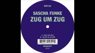 Sascha Funke  Alles In Allem Original Mix [upl. by Humpage]