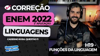 ENEM 2022 2ª aplicação quotConstituição de 1988quot H19  Funções da linguagem  Caderno rosa 11 [upl. by Saucy]