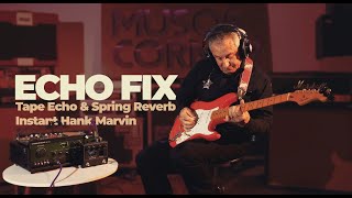 Echo Fix Chorus Echo EFX3  Instant Hank Marvin [upl. by Manara780]