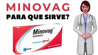 MINOVAG que es y para que sirve minovag como usar minovag 500 mg [upl. by Hcurob]