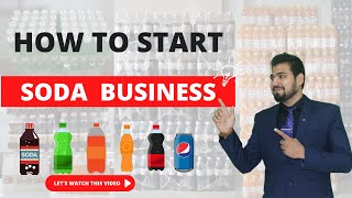 The Ultimate Guide to Soda Bottling Plants Tips and Advice for Small Businesses and Entrepreneurs [upl. by Aleedis]