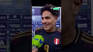 ARGENTINA 10 PERÚ LA PALABRA DE PAOLO GUERRERO A RAS DE CANCHA  CLASIFICATORIAS 2026 🇵🇪⚽🇨🇱 [upl. by Einnhoj178]