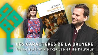 Les Caractères de la Bruyère  Loeuvre lauteur et le parcours quotcomédie socialequot  Bac français [upl. by Fernandez]