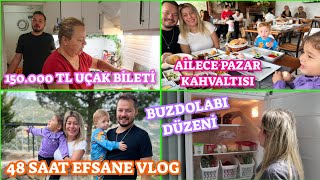 AİLECE MUHTEŞEM PAZAR KAHVALTISI😍MUTFAK SOHBETLERİ🤩48 SAAT VLOG EVİN DÜZEN İŞLERİ [upl. by Gilly]