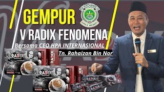 V RADIX UNTUK MERAPI✨ Program Usahawan Cemerlang Bersama Tn Rahaizan Bin Nor [upl. by Gibby]