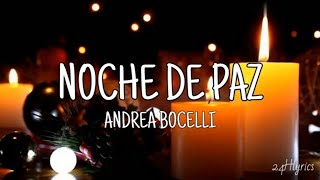 Noche de Paz  Andrea Bocelli Letra [upl. by Ruffina254]