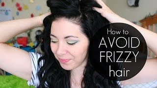 How to Avoid Frizzy Hair [upl. by Inar697]