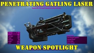 Fallout 4 Weapon Spotlights Penetrating Gatling Laser [upl. by Negeam]