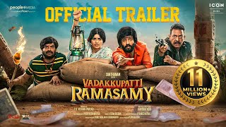 Vadakkupatti Ramasamy Official Trailer  Santhanam Megha Akash  Karthik Yogi  Icon Music South [upl. by Ydisac889]