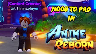 ANIME REBORN NOOB TO PRO  DAY 1 [upl. by Carmena]