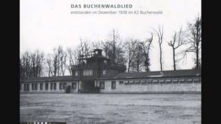 Das Buchenwaldlied  entstanden im Dezember 1938 im KZ Buchenwald  2004 [upl. by Adnilemre367]