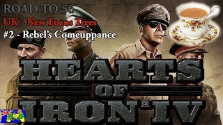 HOI4 Road to 56  British Empire New Focus Tree 2  Rebels Comeuppance [upl. by Artemas683]