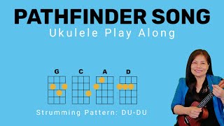 PATHFINDERS SONG  SDA SONG  UKULELE GUITAR TUTORIAL PLAY ALONG  CHORDS LYRICS [upl. by Noyad]