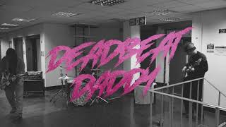 MOOSE KNUCKLE  Deadbeat Daddy Music Video [upl. by Yort]