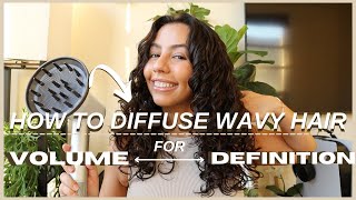 HOW TO DIFFUSE WAVY HAIR FOR VOLUME AND DEFINITION [upl. by Nnylav610]