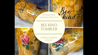 Bee Kind Tumbler [upl. by Cuyler]