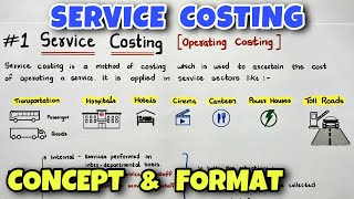 1 Service or Operating Costing  Concept  BCOM  CMA  CA INTER  By Saheb Academy [upl. by Sayers]