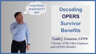 OPERS Survivor Benefits [upl. by Jeannie]