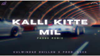 Kulwinder Dhillon  Kalli Kitte Mil Prod SXCK [upl. by Bocock]