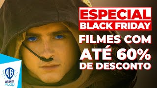 Especial Os Melhores Filmes pra Aproveitar na Black Friday [upl. by Tonia551]