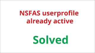 NSFAS userprofile already active 2022 [upl. by Wesley657]