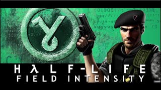 HalfLife Field Intensity Loquendo Parte 1 [upl. by Attegroeg221]