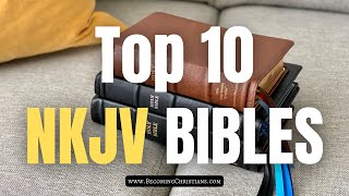 The 10 Best New King James Version NKJV Bibles [upl. by Dudley]