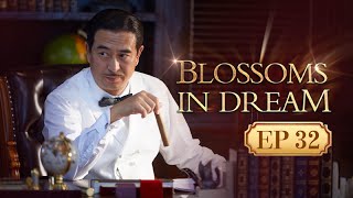 END【Multi Sub】🌹Blossoms In Dream🌹EP32 Shanghai Women’s Struggle and Fate dongjiezhangjiayiwanglin [upl. by Carny]