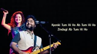 TUM HI HO  lyrics   Arijit Singh  Palak Muchhal  lyrics music tv  Aashiqui 2  ShraddhaAditya [upl. by Melania]