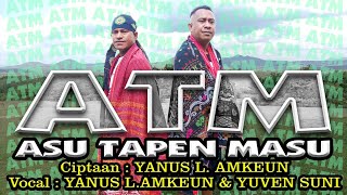 Lagu Terbaru 2024Original Musik TimorATMAsu Tapen MasuVocYanus LAmkeunYuven Suni [upl. by Ahsiad116]