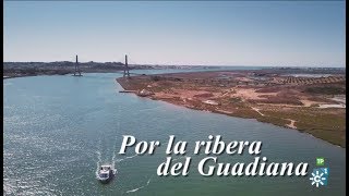 Por la ribera del Guadiana  Destino Andalucía [upl. by Nylkaj153]