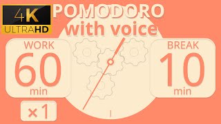 4K UHD  6010 Pomodoro with Voice  1session  Deep focus  Study timer [upl. by Hijoung]