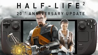 HalfLife 2 Steam Deck 20th Anniversary Update  FREE ON STEAM [upl. by Ydniw]