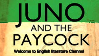 Modern DramaJuno And The paycockFull Summary in Urduwith Theme By SeanO Caseyeducation exam [upl. by Ambrose]