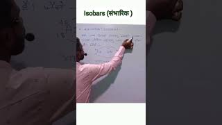 Isobars  समभारिक  Class 91011 amp 12 v v i Topic Isobars  समभारिक ytshorts education video [upl. by Diarmuid134]