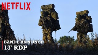 13e RDP  Netflix Bande Annonce [upl. by Nipahc]