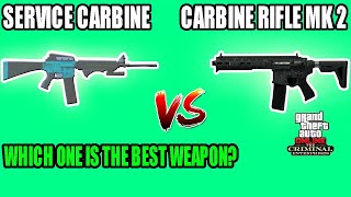 Service Carbine VS Carbine Rifle MK 2  Indepth Weapon Testing GTA Online Criminal Enterprise DLC [upl. by Arlan]