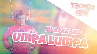 Umpa Lumpa x Blacktami Offizielle Audio [upl. by Rachel]