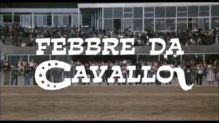 FEBBRE DA CAVALLO 1976  SIGLA FINALE [upl. by Marchall]