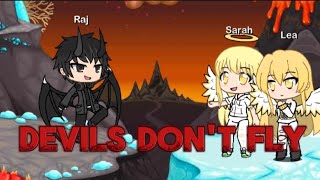 Devils dont fly Gacha life edit [upl. by Shoemaker]