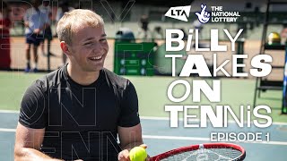 Can Billy Monger learn to play Tennis in just FOUR weeks  NEW Series Billy Takes on Tennis Ep 1 [upl. by Donna91]