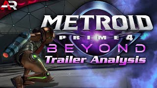 Metroid Prime 4 Beyond Trailer Analysis [upl. by Lindeberg]