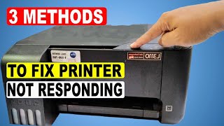 3 METHODS TO FIX THE PRINTER NOT PRINTING  NOT RESPONDING ON EPSON CANON HP PRINTER [upl. by Yedorb]