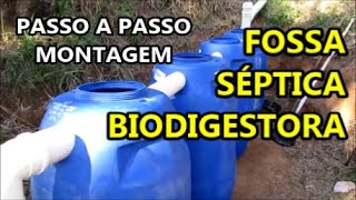 Fossa Séptica Biodigestora Como Montar Passo a Passo  Reaproveitamento da Água Negra [upl. by Ciccia]